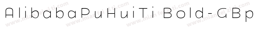 AlibabaPuHuiTi Bold-GBpc-EUC-H字体转换